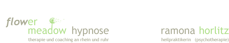flowermeadow hypnose Ramona Horlitz, Dsseldorf - Hypnose im Dreilndereck Dsseldorf - Duisburg - Ratingen